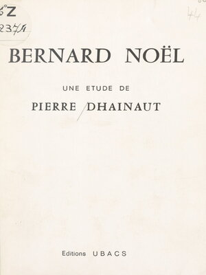 cover image of Bernard Noël